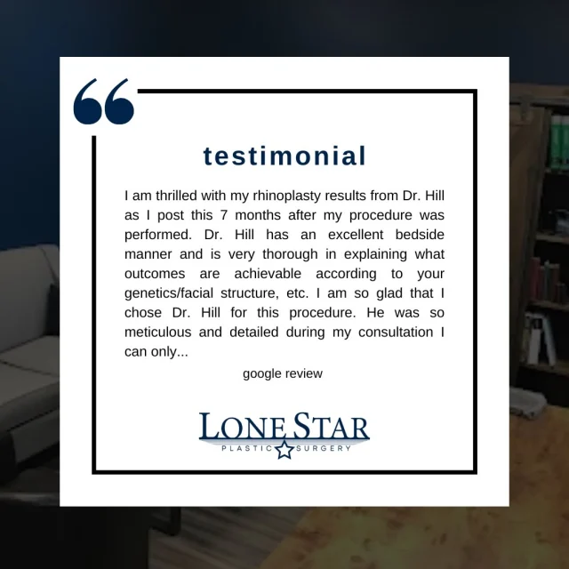 There’s nothing more rewarding than hearing how confident and happy our patients feel after rhinoplasty ✨

Thank you for trusting Dr. Hill with your journey and for sharing your experience. Every rhinoplasty is carefully customized to enhance natural beauty while maintaining facial harmony and balance.

We’re so grateful to be part of these transformations — both inside and out.

Considering rhinoplasty? Schedule your consultation with Dr. Hill today.

#Rhinoplasty #NoseJob #DrSeanHill #LoneStarPlasticSurgery #NaturalResults